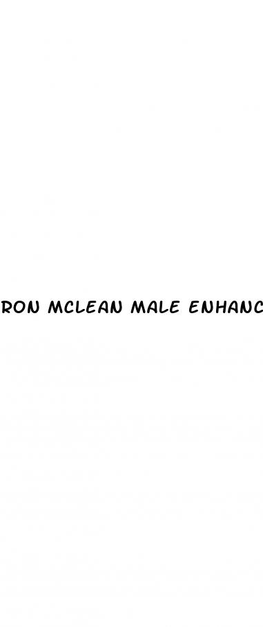 ron mclean male enhancement pills