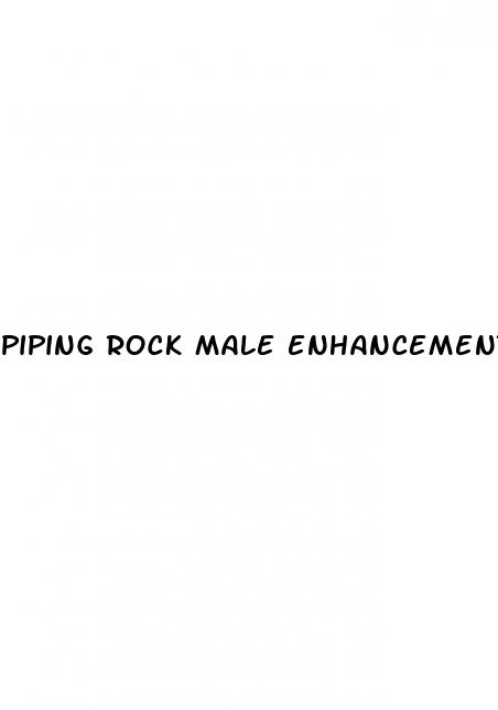 piping rock male enhancement reviews