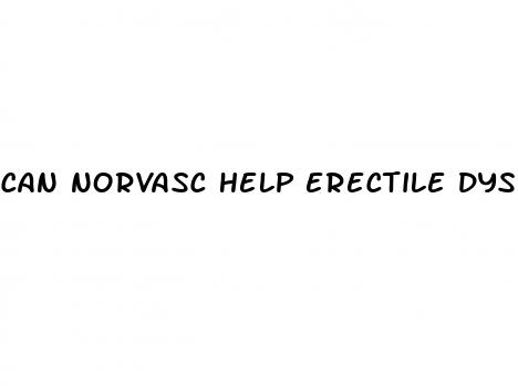 can norvasc help erectile dysfunction