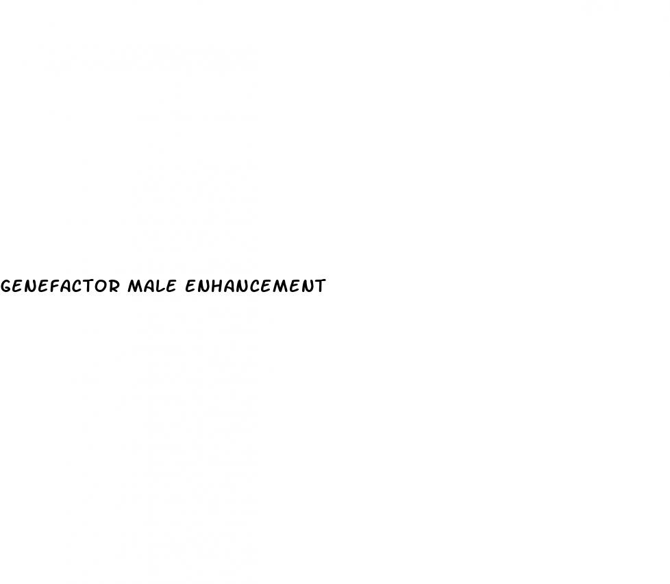 genefactor male enhancement