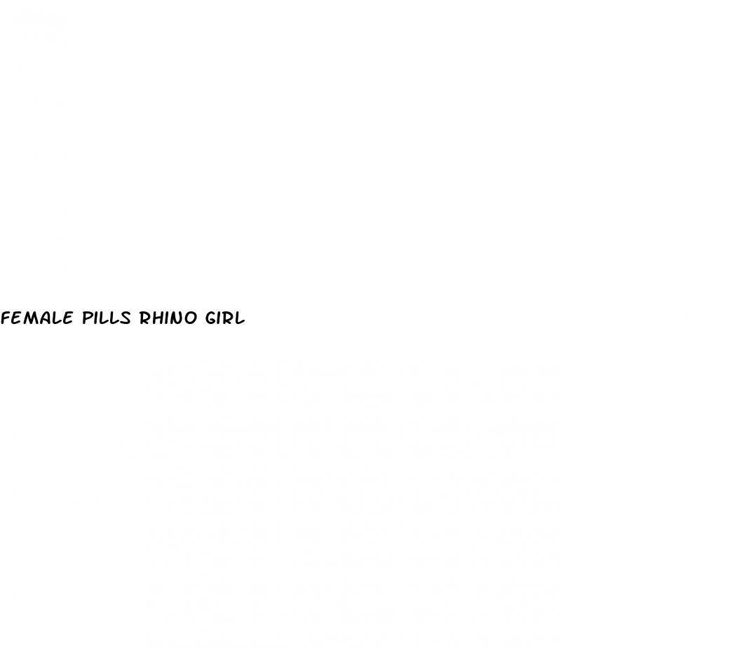 female pills rhino girl