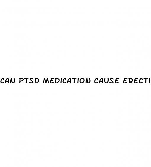 can ptsd medication cause erectile dysfunction