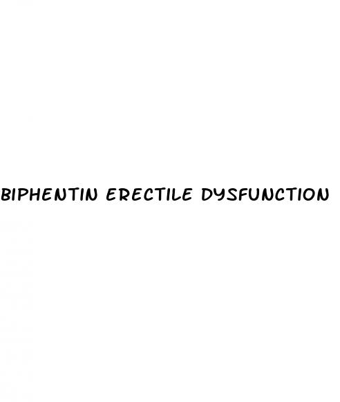 biphentin erectile dysfunction