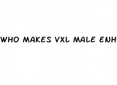 who makes vxl male enhancement