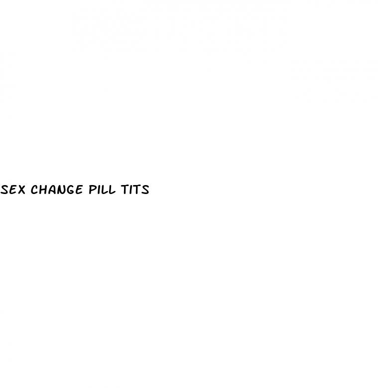 sex change pill tits