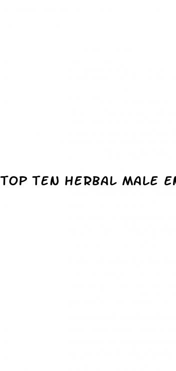 top ten herbal male enhancement pills