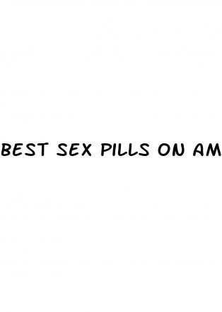 best sex pills on amazon