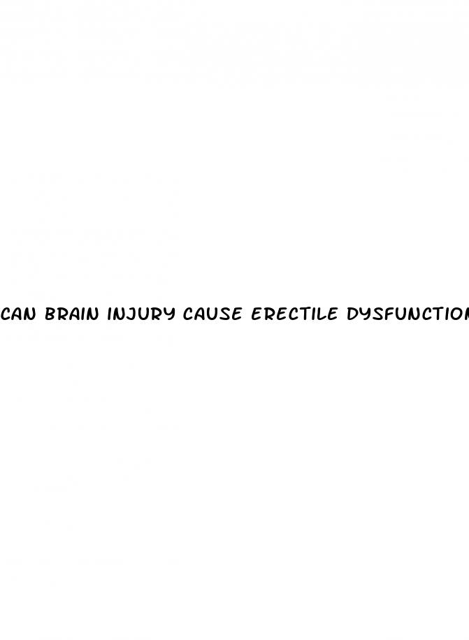 can brain injury cause erectile dysfunction