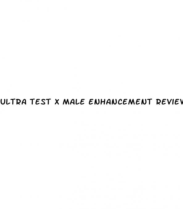 ultra test x male enhancement reviews