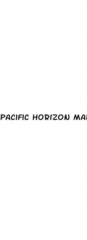 pacific horizon male enhancement pills