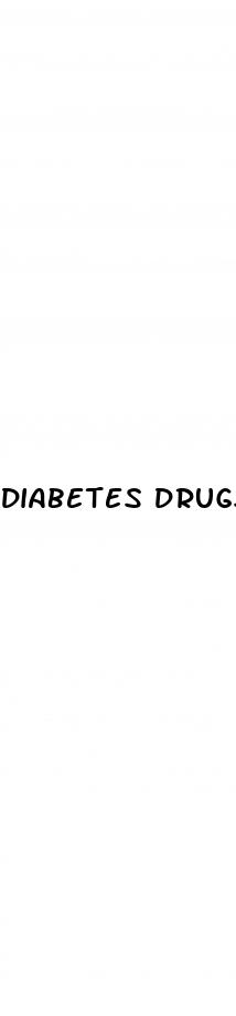 diabetes drugs that cause erectile dysfunction