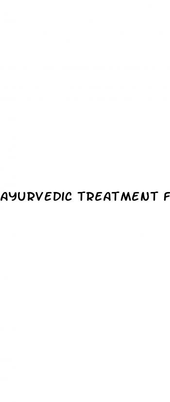 ayurvedic treatment for erectile dysfunction