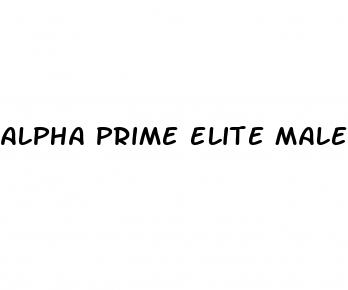 alpha prime elite male enhancement