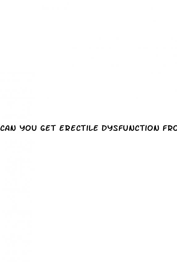 can you get erectile dysfunction from masturbating