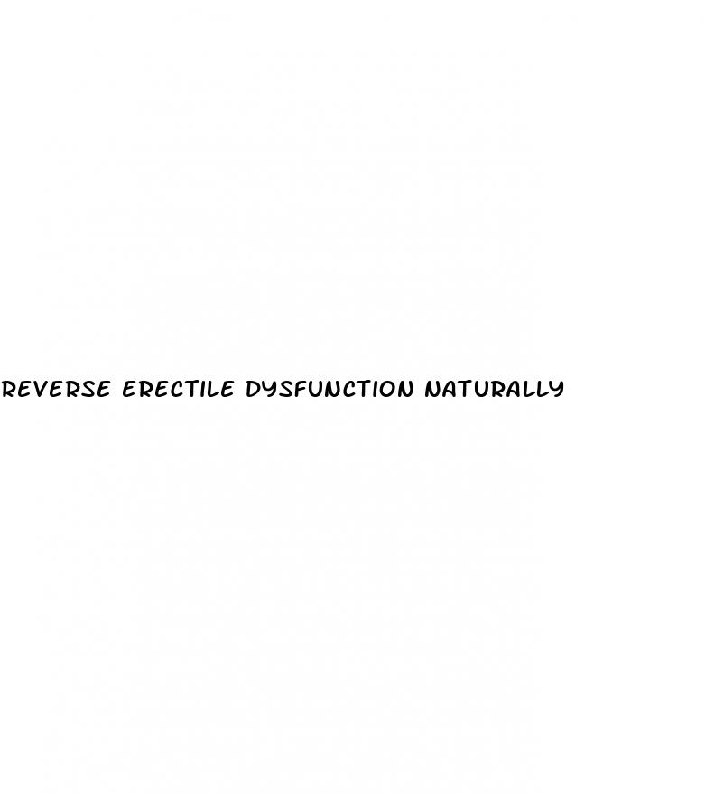reverse erectile dysfunction naturally