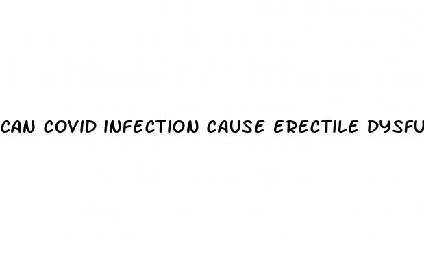 can covid infection cause erectile dysfunction