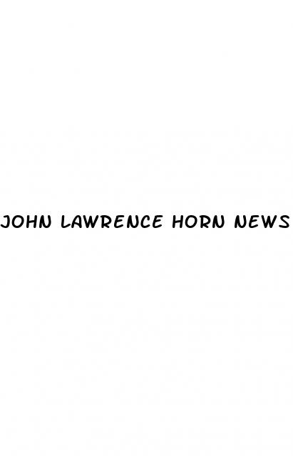 john lawrence horn news male enhancement transcript