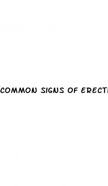 common signs of erectile dysfunction