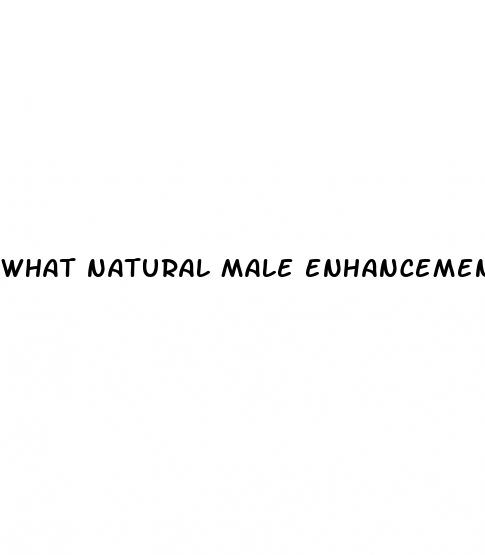 what natural male enhancement works best