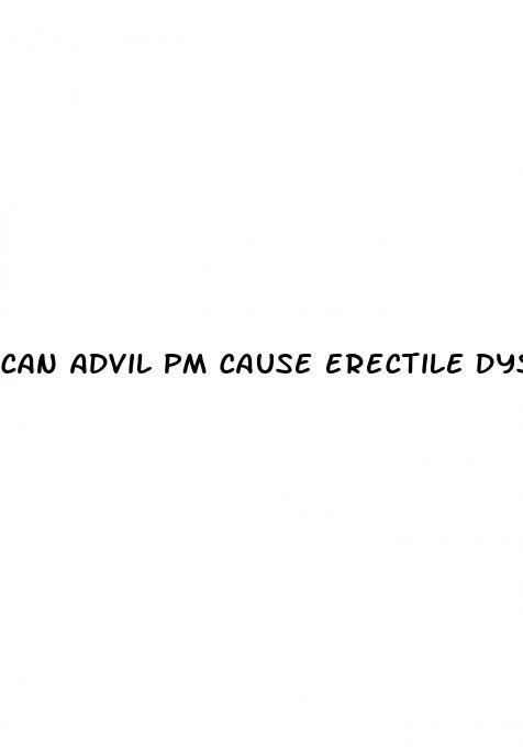 can advil pm cause erectile dysfunction