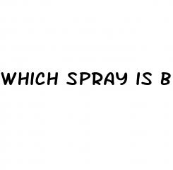 which spray is best for erectile dysfunction