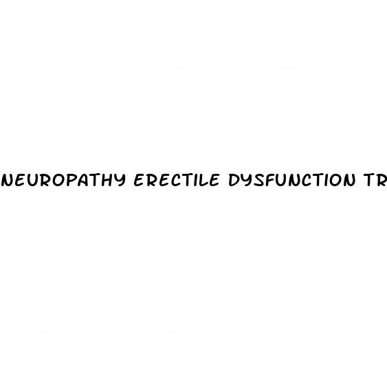 neuropathy erectile dysfunction treatment