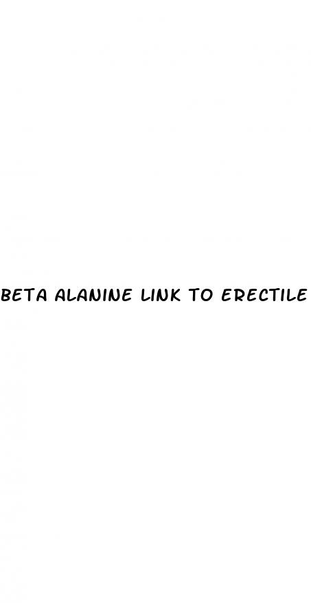 beta alanine link to erectile dysfunction