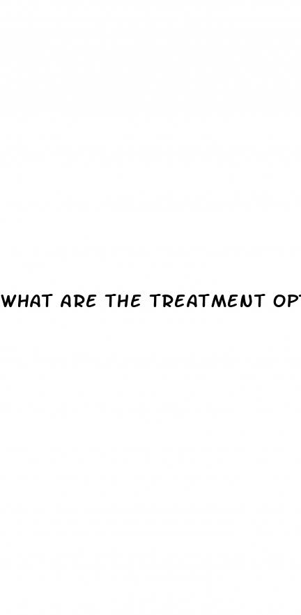 what are the treatment options for erectile dysfunction