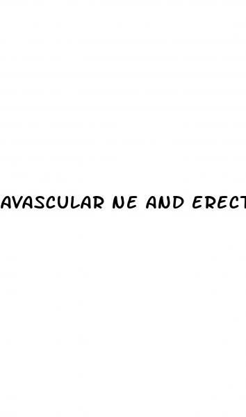 avascular ne and erectile dysfunction