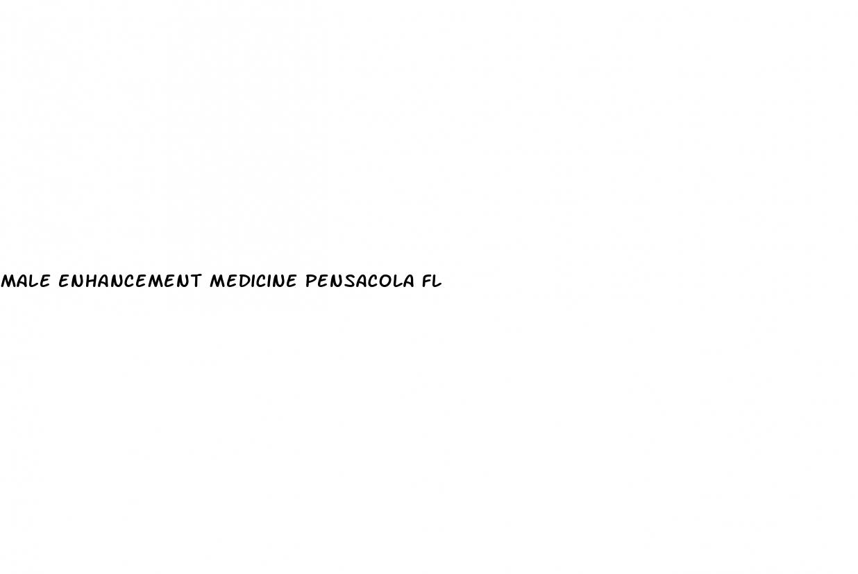 male enhancement medicine pensacola fl