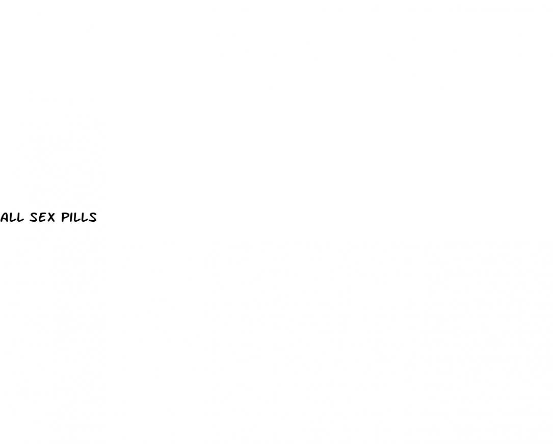 all sex pills
