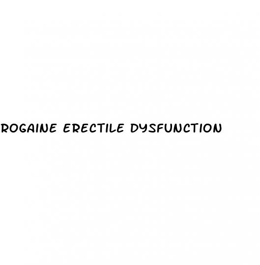 rogaine erectile dysfunction