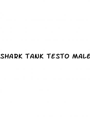 shark tank testo male enhance