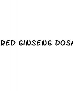 red ginseng dosage erectile dysfunction