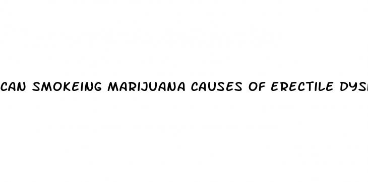 can smokeing marijuana causes of erectile dysfunction