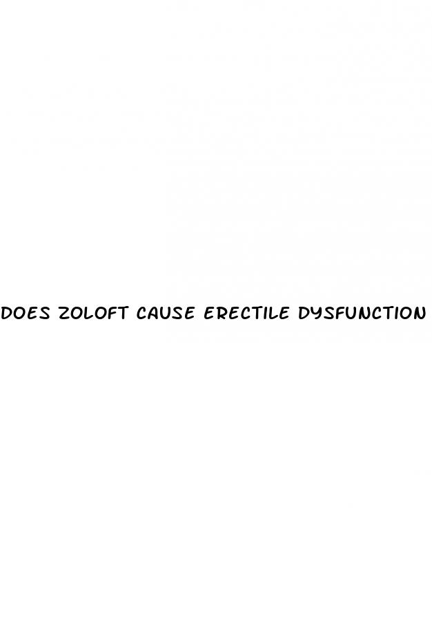 does zoloft cause erectile dysfunction