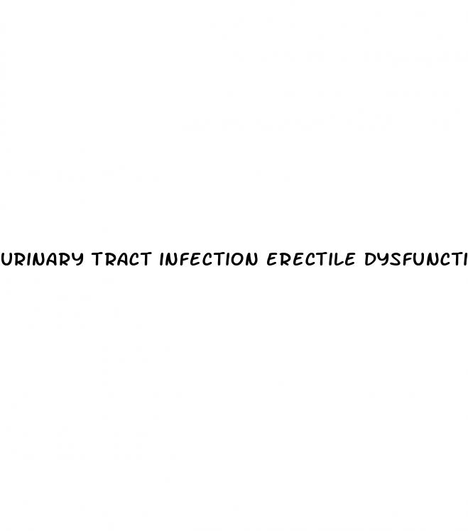 urinary tract infection erectile dysfunction
