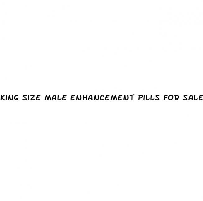 king size male enhancement pills for sale
