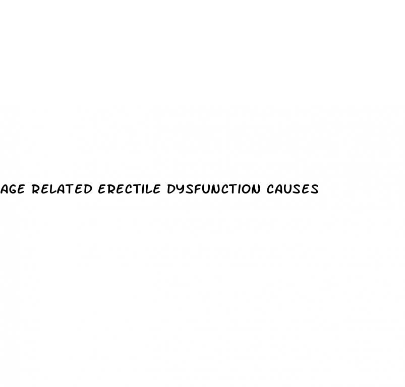 age related erectile dysfunction causes