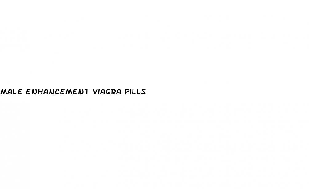 male enhancement viagra pills