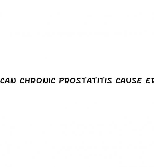 can chronic prostatitis cause erectile dysfunction