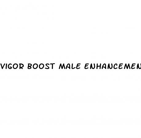vigor boost male enhancement gummies