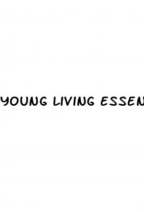 young living essential oils for erectile dysfunction