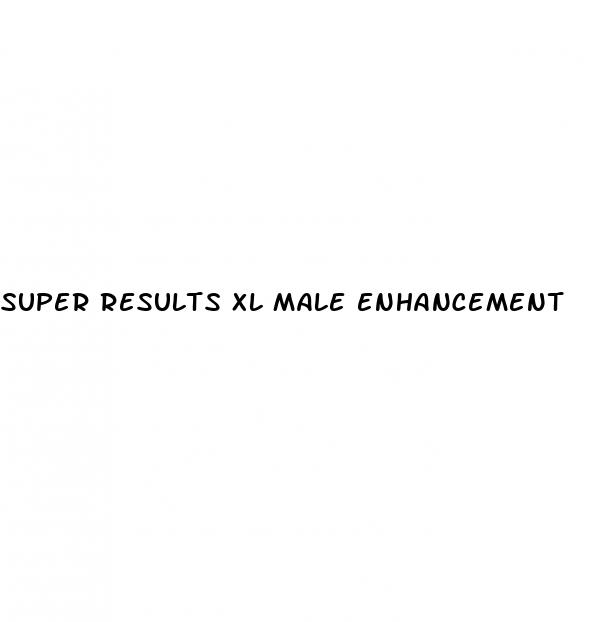 super results xl male enhancement