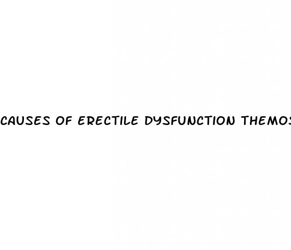 causes of erectile dysfunction themosis