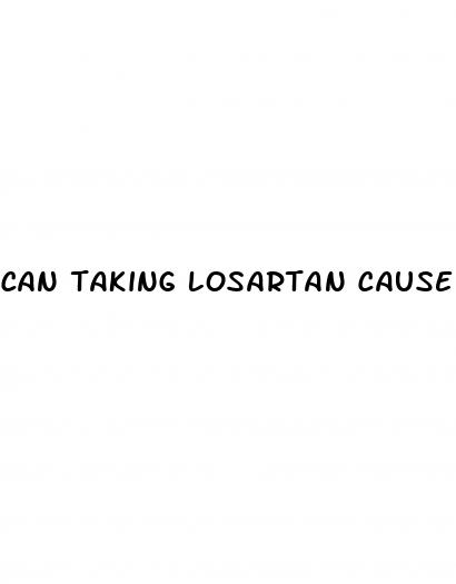 can taking losartan cause erectile dysfunction