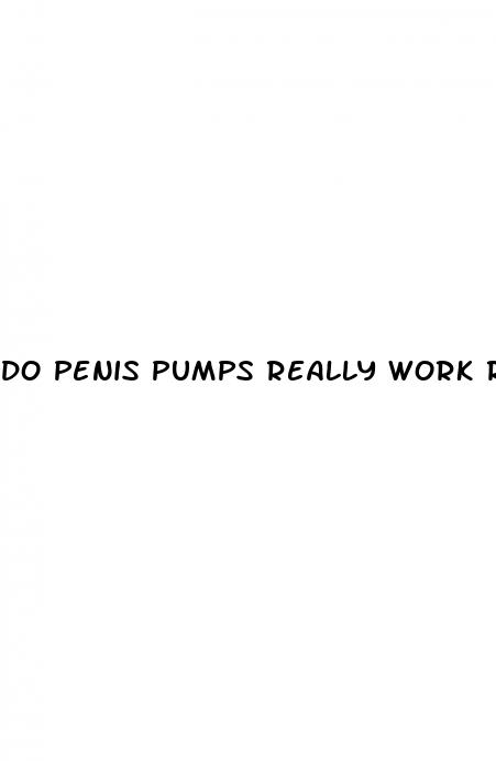 do penis pumps really work reddit