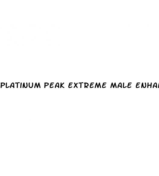 platinum peak extreme male enhancement