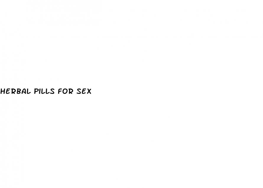 herbal pills for sex