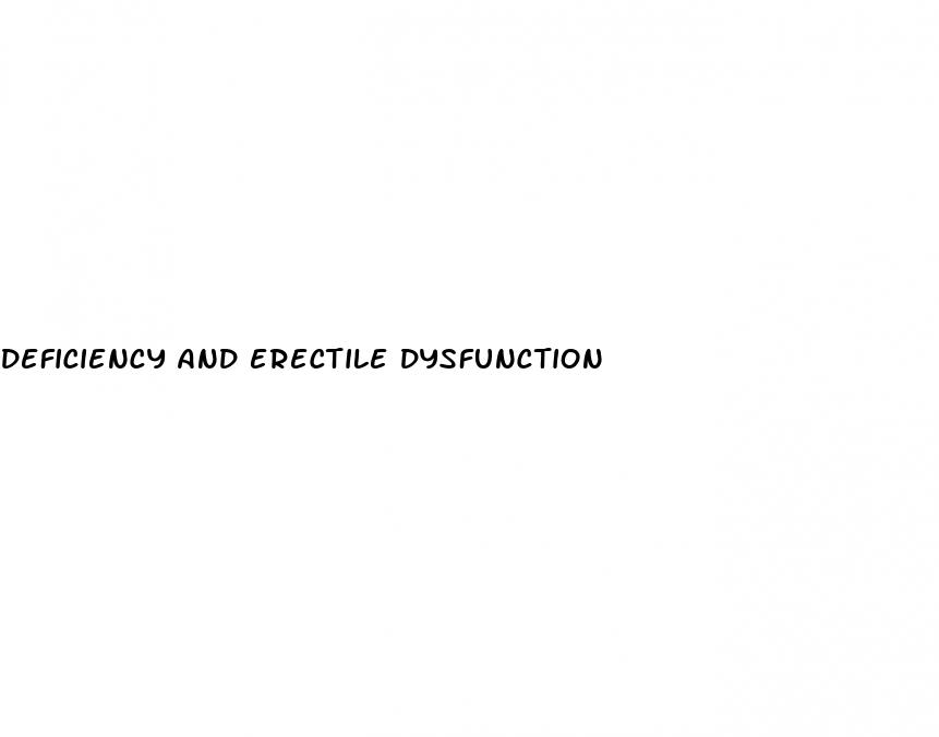deficiency and erectile dysfunction